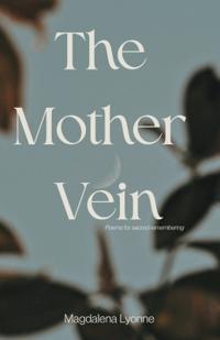 The Mother Vein