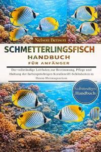 Schmetterlingsfisch-Handbuch Für Anfänger