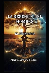 La Herencia del Hombre