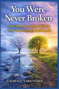 You Were Never Broken