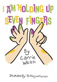 I Am Holding Up Seven Fingers