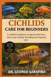 Cichlids Care for Beginners