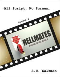 All Script, No Screen Vol. 1 - Hellmates
