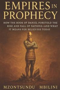 Empires in Prophecy