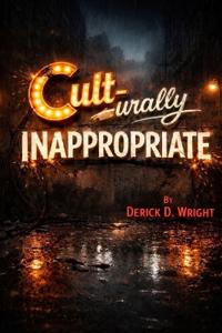 Cult-urally Inappropriate