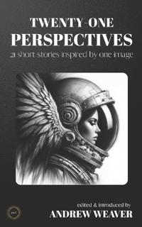 Twenty-One Perspectives