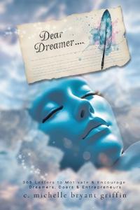 Dear Dreamer....