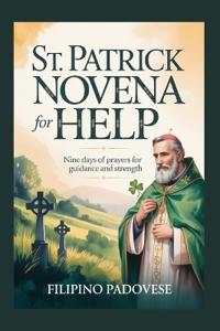 St. Patrick Novena for Help