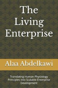 The Living Enterprise