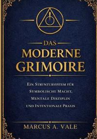 Das Moderne Grimoire