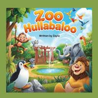 Zoo Hullabaloo