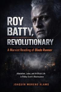 Roy Batty, Revolutionary