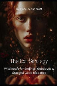 The Exit Strategy