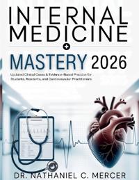 Internal Medicine Mastery 2026