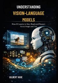 Understanding Vision-Language Models