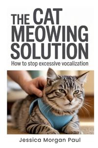 The Cat Meowing Solution