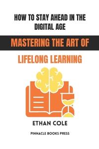How to Stay Ahead in the Digital Age