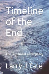 Timeline of the End