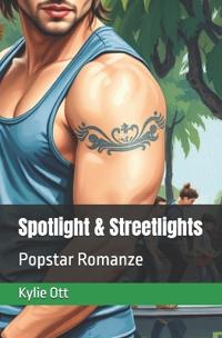 Spotlight & Streetlights