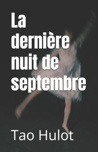 La dernière nuit de septembre