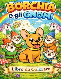 Borchia e gli gnomi