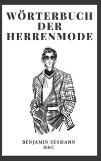 Wörterbuch Der Herrenmode