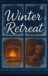 Winter Retreat