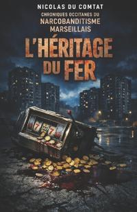 L'Héritage du Fer
