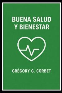 Buena salud y bienestar
