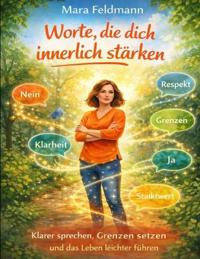 Worte, die dich innerlich stärken