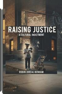 Raising Justice