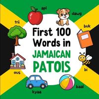 First 100 Words in Jamaican Patois
