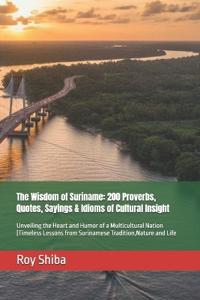 The Wisdom of Suriname
