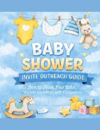 Baby Shower Invite Outreach Guide