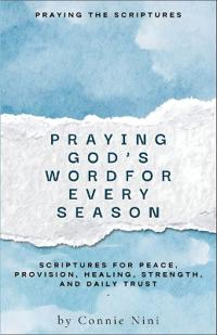 Praying God's Word for Every Season