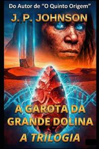 A Garota Da Grande Dolina
