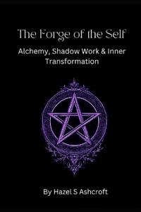 The Forge of the Self
