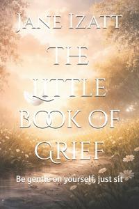 The Little book of Grief