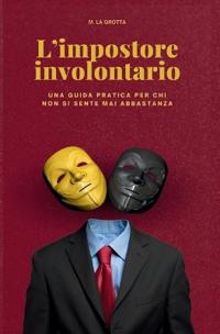 L'impostore involontario