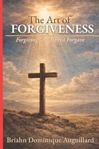 The Art of Forgiveness