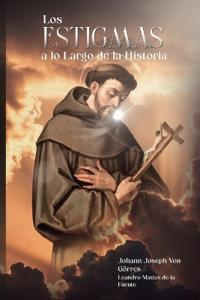 Los Estigmas a lo Largo de la Historia