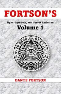Fortson's Signs, Symbols, and Secret Societies