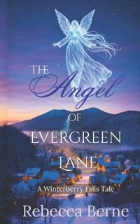 The Angel of Evergreen Lane