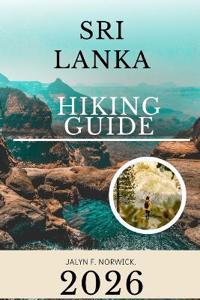 Sri Lanka Hiking Guide 2026