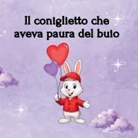 Il coniglietto che aveva paura del buio