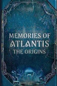 Memories of Atlantis