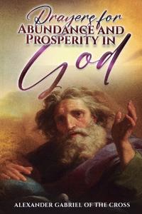 Prayers for Abundance and Prosperity in God