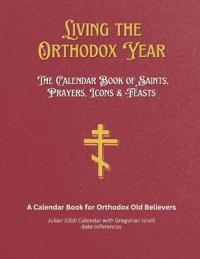 Living the Orthodox Year