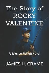 The Story of Rocky Valentine