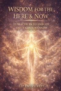 Wisdom for the Here & Now